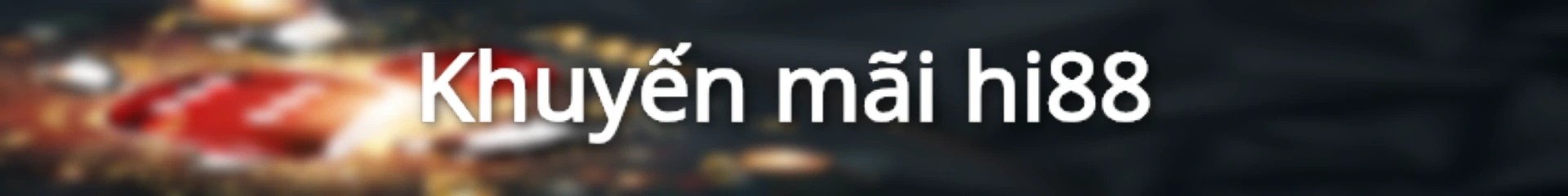 Khuyến mãi hi88