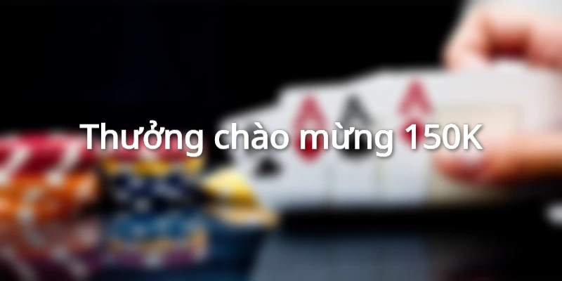Thưởng chào mừng thành viên mới